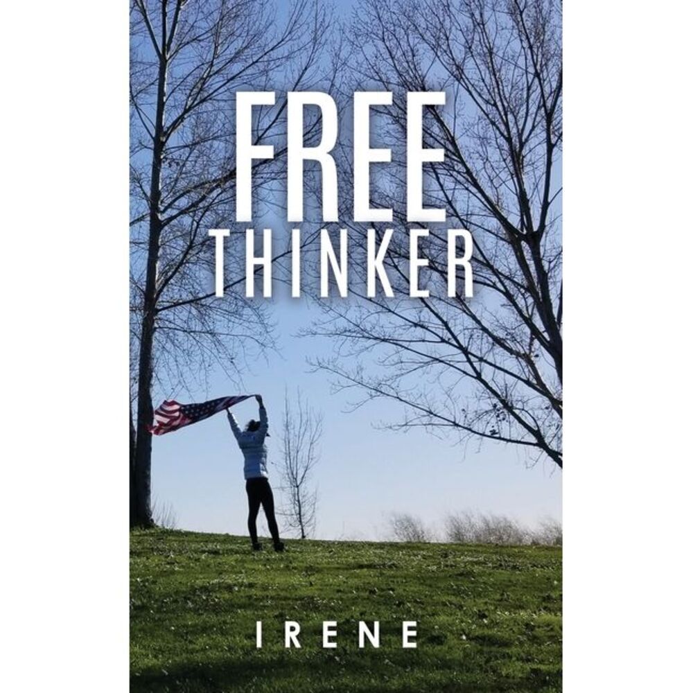 Free Thinker -- Irene